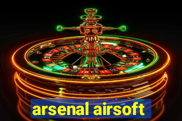 arsenal airsoft